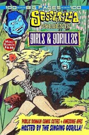 Cover of Sass Parilla Presents: Girls & Gorillas