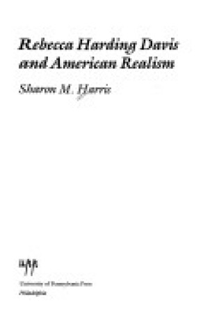 Cover of Rebecca Harding Davis and American Realism