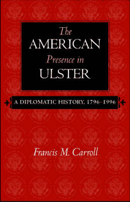 Book cover for The American Presence in Ulster