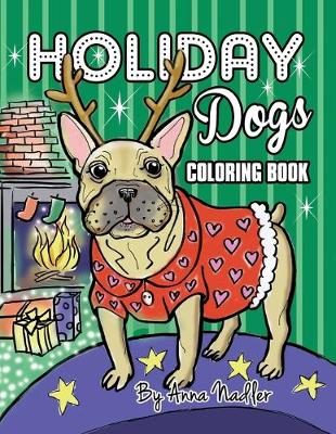 Book cover for Holiday Dogs Coloring Book