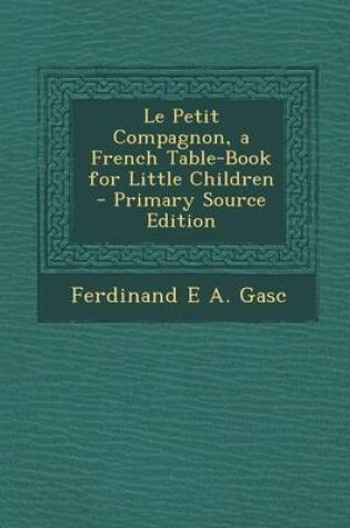 Cover of Le Petit Compagnon, a French Table-Book for Little Children