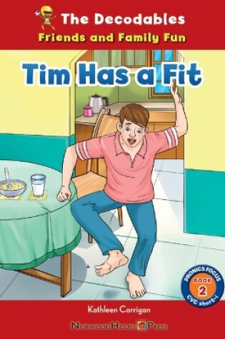 Cover of Tim Has a Fit