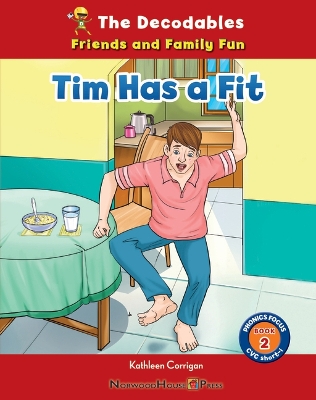 Book cover for Tim Has a Fit