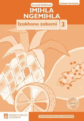 Cover of Imihla Ngemihla Izakhono zobomi: Ibanga 3: Incwadi Katitshala
