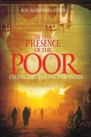 Cover of In the Presence of the Poor