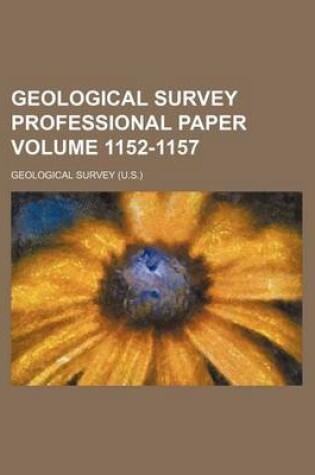 Cover of Geological Survey Professional Paper Volume 1152-1157