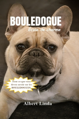 Book cover for BOULEDOGUE École de charme 2024 2025