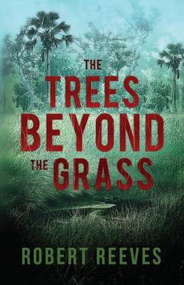 Book cover for The Trees Beyond the Grass