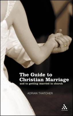 Book cover for The Guide to Christian Marriage