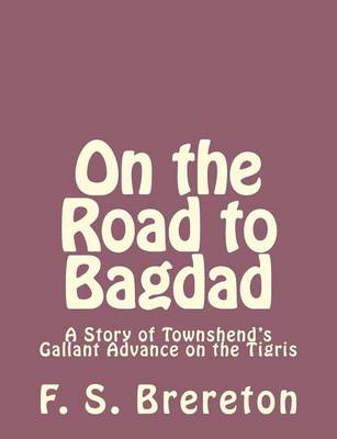 Book cover for On the Road to Bagdad