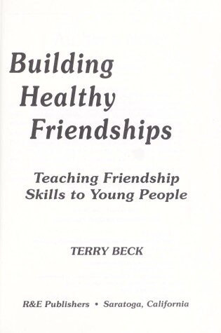 Cover of Building Healthy Friendships
