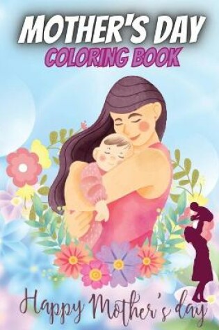 Cover of Mother's Day Coloring Book