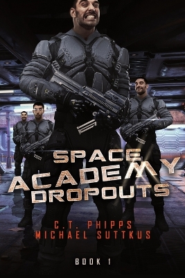 Book cover for Space Academy Dropouts