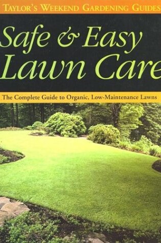 Cover of Safe and Easy Lawn Care