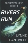 Book cover for Rivers Run