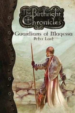 Cover of Guardians of Magessa - The Birthright Chronicles