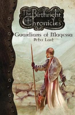 Book cover for Guardians of Magessa - The Birthright Chronicles
