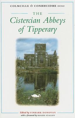 Cover of The Cistercian Abbeys of Tipperary