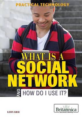 Book cover for What Is a Social Network and How Do I Use It?