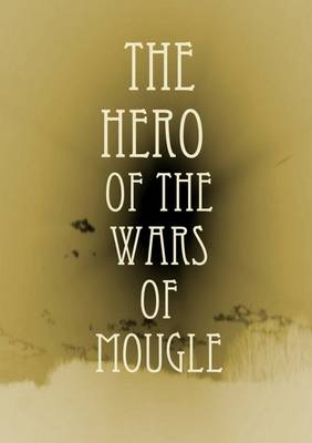 Book cover for The Hero of the Wars of Mougle