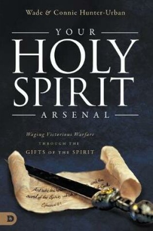 Cover of Your Holy Spirit Arsenal