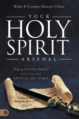 Cover of Your Holy Spirit Arsenal