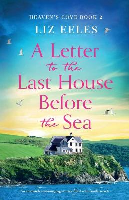 Book cover for A Letter to the Last House Before the Sea