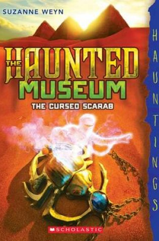 Cover of The Cursed Scarab: Hauntings Novel