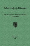 Book cover for The Nature of the Philosophical Enterprise