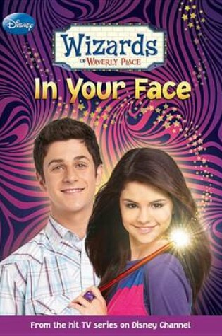 Cover of Wizards of Waverly Place in Your Face