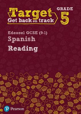 Book cover for Target Grade 5 Reading Edexcel GCSE (9-1) Spanish Workbook