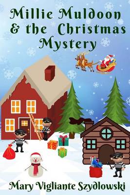 Book cover for Millie Muldoon & the Christmas Mystery
