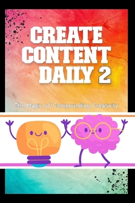 Book cover for Create Content Daily 2