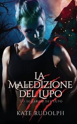 Book cover for La Maledizione del Lupo