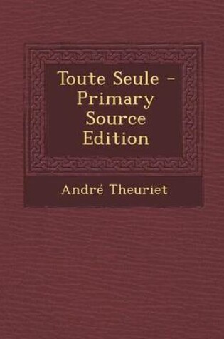 Cover of Toute Seule