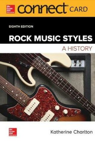 Cover of Connect Access Card for Rock Music Styles: A History