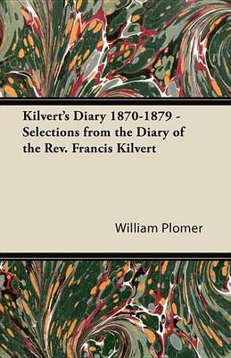 Cover of Kilvert's Diary 1870-1879 - Selections from the Diary of the Rev. Francis Kilvert