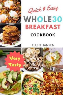 Book cover for Quick & Easy Whole30 Breakfast Cookbook