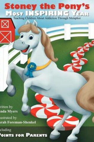 Cover of Stoney the Pony's Most Inspiring Year