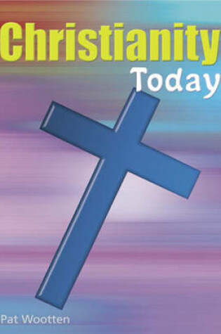 Cover of Religions Today: Christianity Paperback
