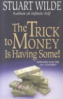 Book cover for The Trick to Money is Having Some