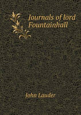 Book cover for Journals of lord Fountainhall