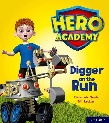 Book cover for Hero Academy: Oxford Level 4, Light Blue Book Band: Digger on the Run