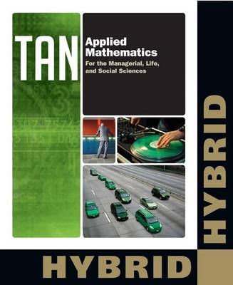 Book cover for Applied Mathematics for the Managerial, Life, and Social Sciences, Hybrid (with Enhanced Webassign with eBook Loe Printed Access Card for One-Term Math and Science)