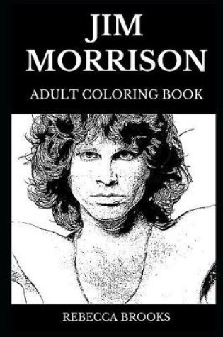 Cover of Jim Morrison Adult Coloring Book