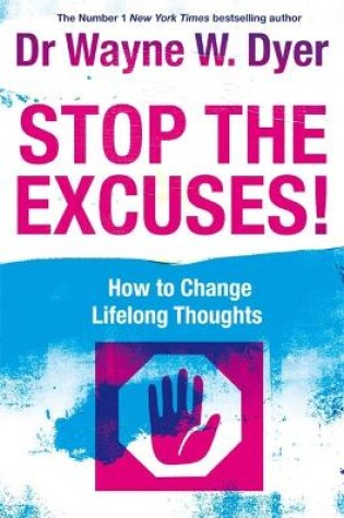 Cover of Stop The Excuses!