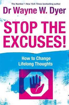 Book cover for Stop The Excuses!