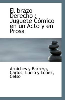 Book cover for El Brazo Derecho