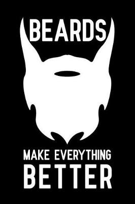 Book cover for Beards Make Everything Better