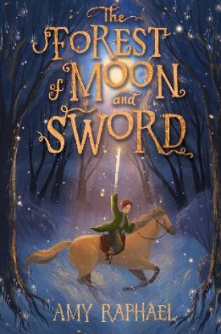 Cover of The Forest of Moon and Sword